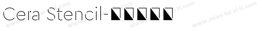 Cera Stencil字体转换
